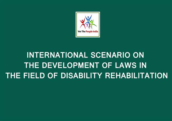 INTERNATIONAL SCENARIO ON THE DEVELOPMENT OF LAWS IN THE FIELD OF DISABILITY REHABILITATION